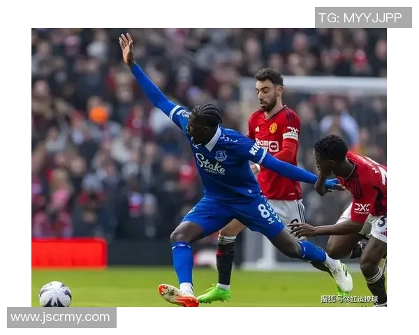 曼联与埃弗顿精彩对决直播吧全程跟踪报道不容错过